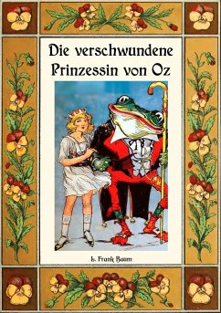 Die verschwundene Prinzessin von Oz - Die Oz-Bücher Band 11 - Baum, L. Frank