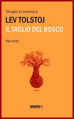 Il taglio del bosco (eBook, ePUB) - Tolstoj, Lev