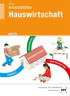 Arbeitsblätter mit eingetragenen Lösungen Hauswirtschaft - Schlieper, Cornelia A.