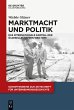 Marktmacht und Politik - Bild 1