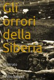 Gli orrori della Siberia (eBook, ePUB)