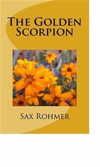 The Golden Scorpion (eBook, ePUB) - Rohmer, Sax