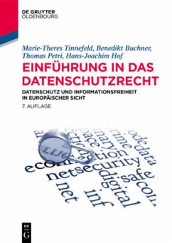 Einführung in das Datenschutzrecht - Tinnefeld, Marie-Theres;Buchner, Benedikt;Petri, Thomas