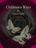 Children's Ways (eBook, ePUB)