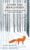 A Fairy Tale Book of Foxes (eBook, ePUB)