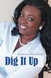 Dig It Up (eBook, ePUB) - Bild 1