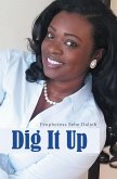 Dig It Up (eBook, ePUB) Dig It Up (eBook, ePUB)