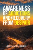 Awareness of Addictions and Recovery from Despair (eBook, ePUB)