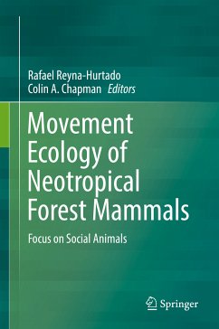 Movement Ecology of Neotropical Forest Mammals (eBook, PDF)