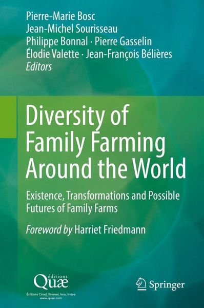 Diversity of Family Farming Around the World (eBook, PDF) Diversity of Family Farming Around the World (eBook, PDF)
