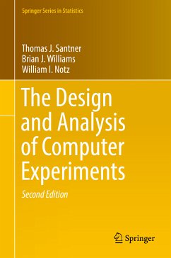 The Design and Analysis of Computer Experiments (eBook, PDF) - Santner, Thomas J.; Williams, Brian J.; Notz, William I.