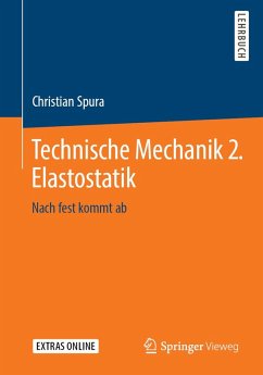 Technische Mechanik 2. Elastostatik (eBook, PDF) - Spura, Christian