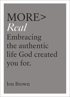 more REAL (eBook, ePUB) - Brown, Jon more REAL (eBook, ePUB) - Brown, Jon