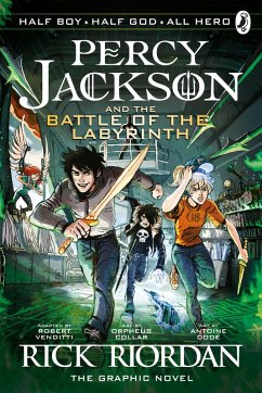 The Battle of the Labyrinth: The Graphic Novel (Percy Jackson Book 4) (eBook, ePUB) - Riordan, Rick