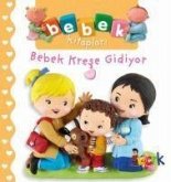 Bebek Krese Gidiyor - Bebek Kitaplari