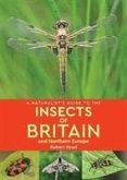 A Naturalist's Guide to the Insects of Britain and Northern Europe (2nd edition)