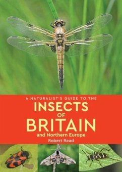 A Naturalist's Guide to the Insects of Britain and Northern Europe (2nd edition) - Read, Robert