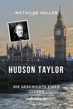 Hudson Taylor (eBook, ePUB) - Heller, Mathilde