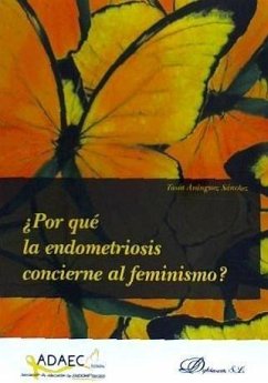 ¿Por qué la endometriosis concierne al feminismo? - Aránguez Sánchez, Tasia