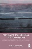 The Search for Meaning in Psychotherapy