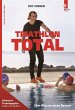 TRIATHLON TOTAL: Dein Weg zur neuen... - Bild 1