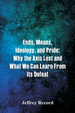 Ends, Means, Ideology, and Pride - Record, Jeffrey
