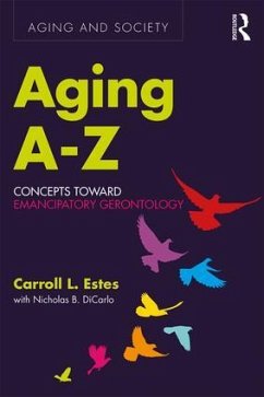 Aging A-Z - Estes, Carroll L; Dicarlo, With Nicholas B