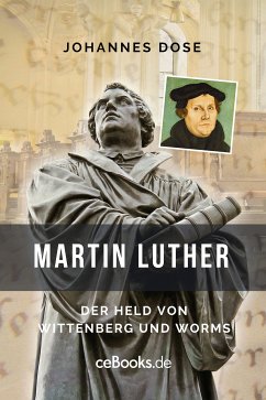 Martin Luther (eBook, ePUB) - Dose, Johannes