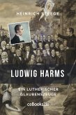 Ludwig Harms (eBook, ePUB)