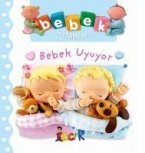 Bebek Uyuyor - Bebek Kitaplari