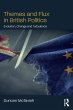 Themes and Flux in British Politics - Bild 1