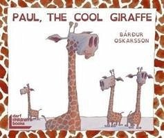 Paul, the Cool Giraffe