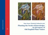 Planting the Seeds of Knowledge: An Inventory of Old English Plant Names (eBook, PDF)