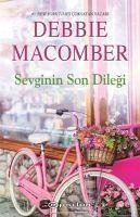 Sevginin Son Dilegi - Macomber, Debbie