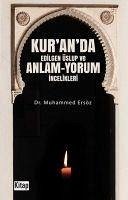 Kuranda Edilgen Üslup ve Anlam - Yorum Incelikleri - Ersöz, Muhammed