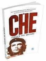 Che - Ernesto Che Guevara Biyografi - Kolektif