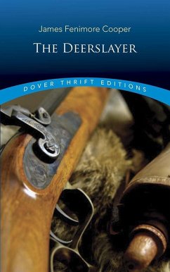 The Deerslayer - Cooper, Jamesfenimore