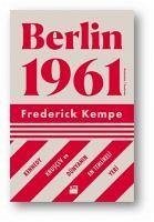 Berlin 1961 - Kempe, Frederick