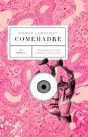 Comemadre - Larraquy, Roque