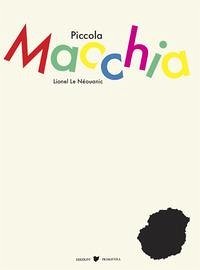 Piccola Macchia - Le Néouanic, Lionel
