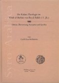 Die Kal?m-Theologie im Kit?b al-Burh?n von Ibn al-R?hib, 13. Jh. : Edition, Übersetzung, Rezeption und Quelle