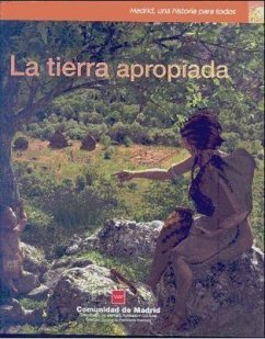 La tierra apropiada - Consuegra Rodríguez, Susana; Río Español, Pedro del