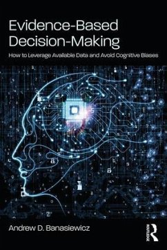 Evidence-Based Decision-Making - Banasiewicz, Andrew D