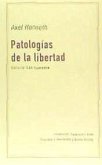 PATOLOGIAS DE LA LIBERTAD