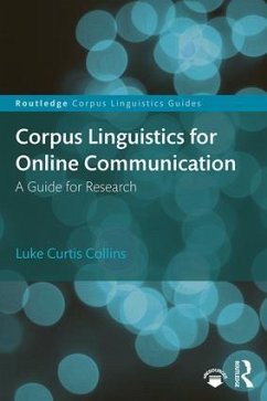Corpus Linguistics for Online Communication - Collins, Luke Curtis