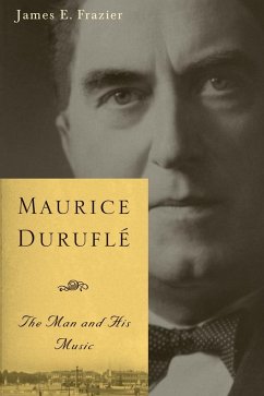Maurice Duruflé - Frazier, James E