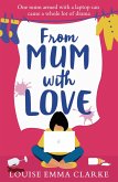 From Mum With Love (eBook, ePUB)