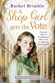 A Shop Girl Gets the Vote (eBook, ePUB)