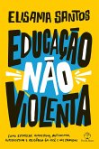 Educação não violenta (eBook, ePUB)