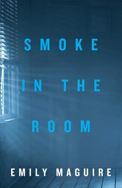 Smoke in the Room (eBook, ePUB) - Maguire, Emily